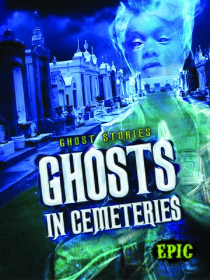 cover image of Ghosts in Cemeteries